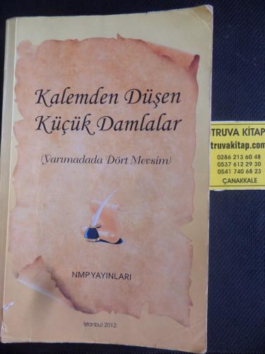 Kalemden Düşen Küçük Damlalar