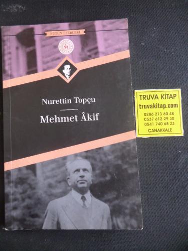 Mehmet Akif Nurettin Topçu