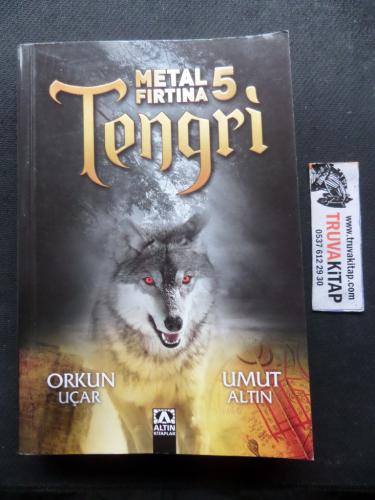 Metal Fırtına 5 - Tengri Orkun Uçar