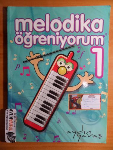 Melodika Öğreniyorum Aydın Yavaş