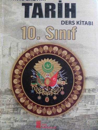 10. Sınıf Tarih Ders Kitabı Ahmet Yılmaz