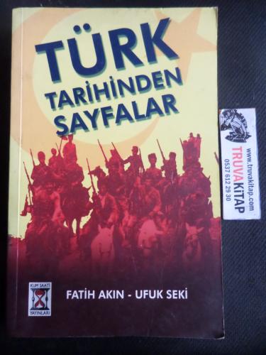 Türk Tarihinden Sayfalar Fatih Akın