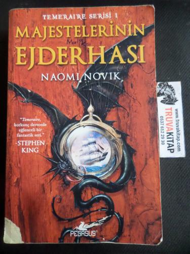 Majestelerinin Ejderhası - Temeraire Serisi 1 Naomi Novik