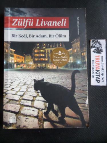 Bir Kedi, Bir Adam, Bir Ölüm Zülfü Livaneli