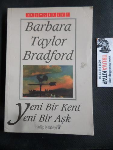 Yeni Bir Kent Yeni Bir Aşk Barbara Taylor Bradford