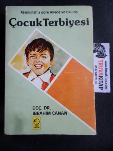 Çocuk Terbiyesi İbrahim Canan