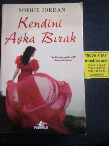 Kendini Aşka Bırak Sophie Jordan