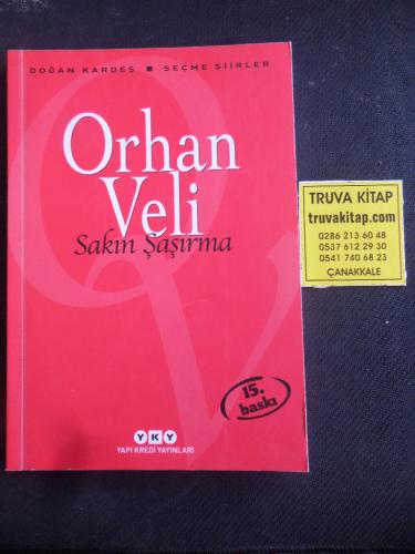 Sakın Şaşırma Orhan Veli