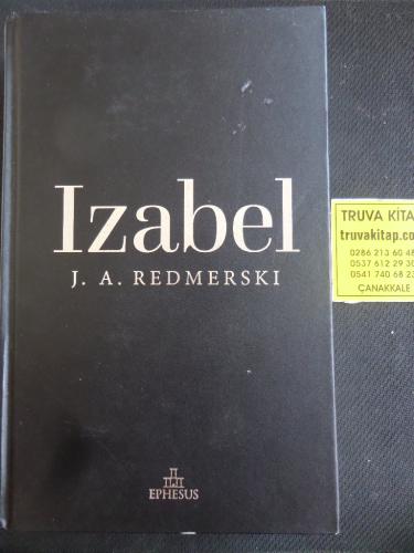 Katiller Çetesi - Izabel (2. Kitap) J. A. Redmerski