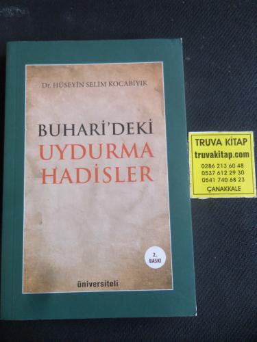 Buhari'deki Uydurma Hadisler Hüseyin Selim Kocabıyık