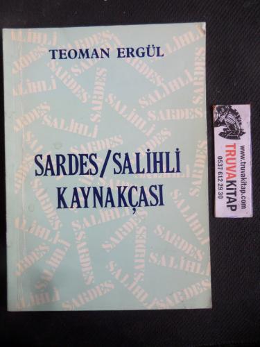 Sardes / Salihli Kaynakçası Teoman Ergül