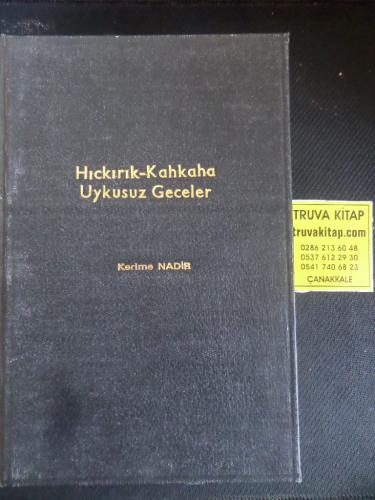 Hıçkırık - Kahkaha - Uykusuz Geceler (3 Kitap Tek Ciltte) Kerime Nadir