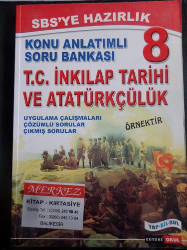 8. Sınıf SBS'ye Hazırlık T.C. İnkılap Tarihi ve Atatürkçülük Konu Anla