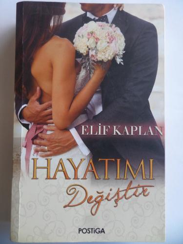 Hayatımı Değiştir Elif Kaplan