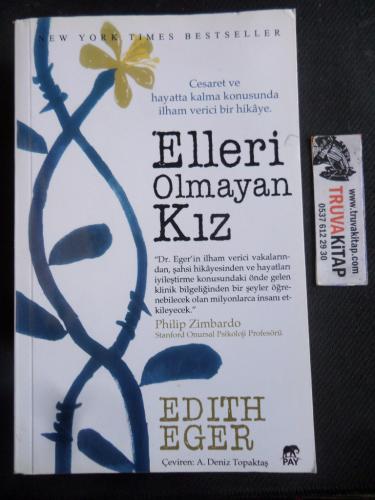 Elleri Olmayan Kız Edith Eger