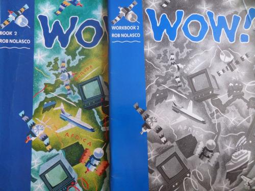 Wow 2 (Student's Book + Workbook ) Rob Nolasco