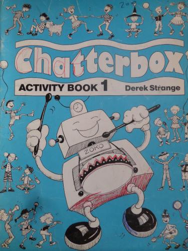 Chatterbox 1 Activity Book Derek Strange