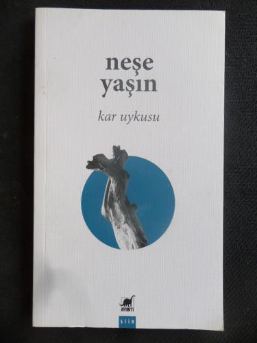 Kar Uykusu Neşe Yaşın