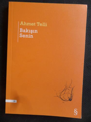 Bakışın Senin Ahmet Telli