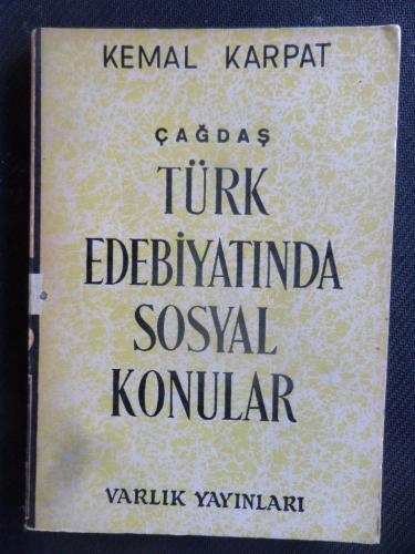 Türk Edebiyatında Sosyal Konular Kemal Karpat