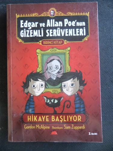 Edgar ve Allan Poe'nun Gizemli Serüvenleri 1. Kitap - Hikaye Başlıyor 