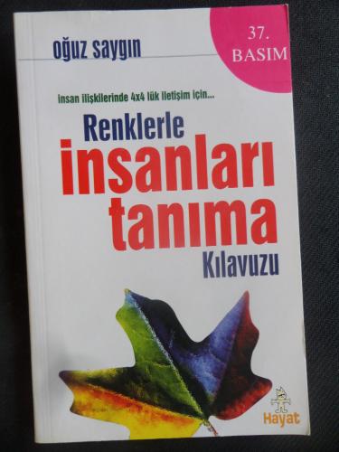 Renklerle İnsanları Tanıma Kılavuzu Oğuz Saygın