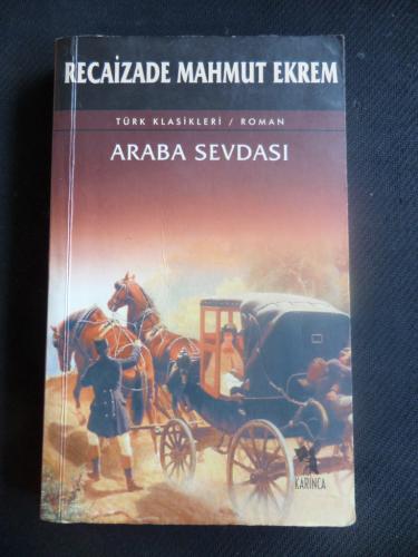 Araba Sevdası Recaizade Mahmud Ekrem