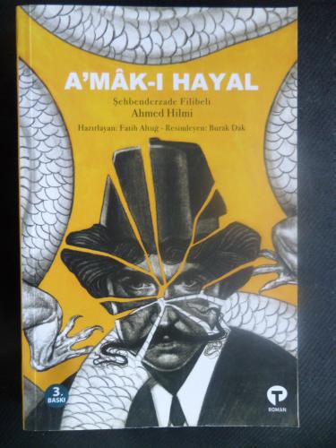 A'mak-ı Hayal Şehbenderzade Filibeli Ahmed Hilmi