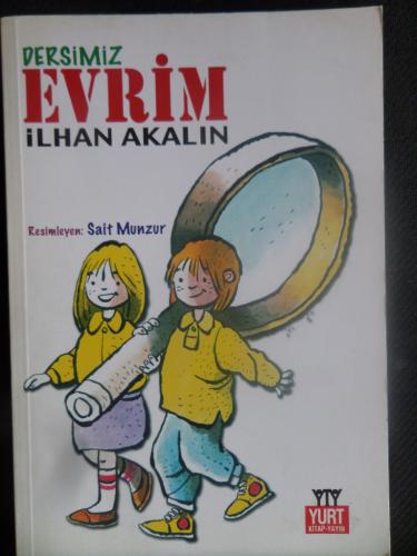 Dersimiz Evrim İlhan Akalın