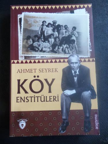 Köy Enstitüleri Ahmet Seyrek