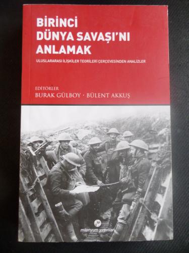 Birinci Dünya Savaşı'nı Anlamak