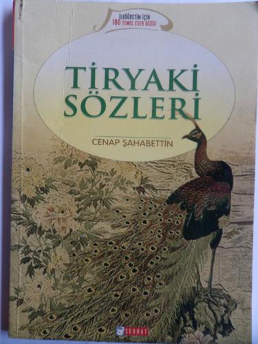 Tiryaki Sözleri Cenap Şahabettin