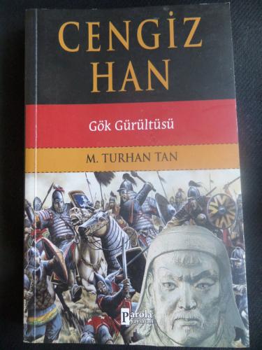 Cengiz Han - Gök Gürültüsü M. Turhan Tan