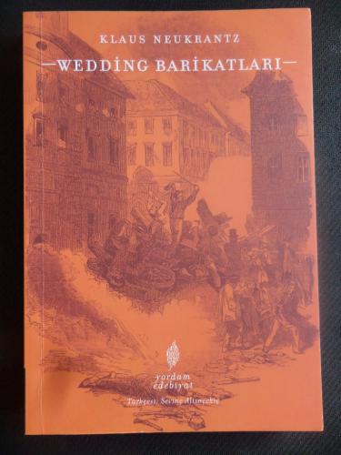 Wedding Barikatları Klaus Neukrantz