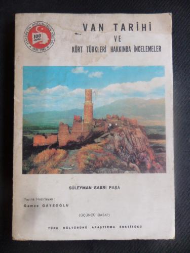 Van Tarihi ve Kürt Türkleri Hakkında İnceleme Süleyman Sabri Paşa