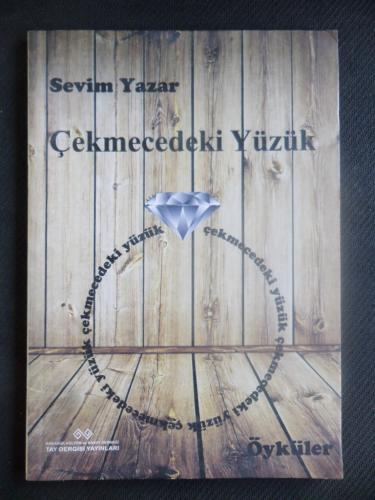 Çekmecedeki Yüzük Sevim Yazar