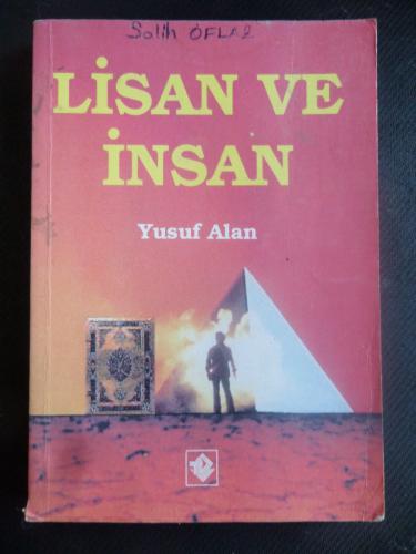 Lisan ve İnsan Yusuf Alan