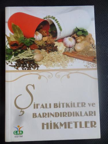 Şifalı Bitkiler ve Barındırdığı Hikmetler