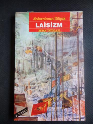 Laisizm Abdurrahman Dilipak