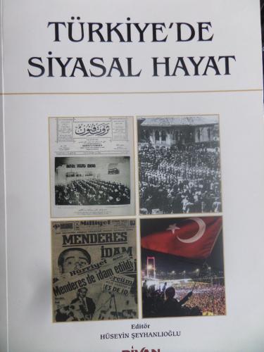 Türkiye'de Siyasal Hayat Hüseyin Şeyhanlıoğlu