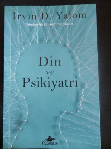 Din ve Psikiyatri Irvin D. Yalom