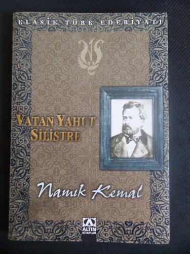 Vatan Yahut Silistre Namık Kemal