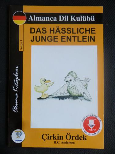 Das Hassliche Jungle Entlein - Çirkin Ördek / Almanca Dil Kulübü Seviy