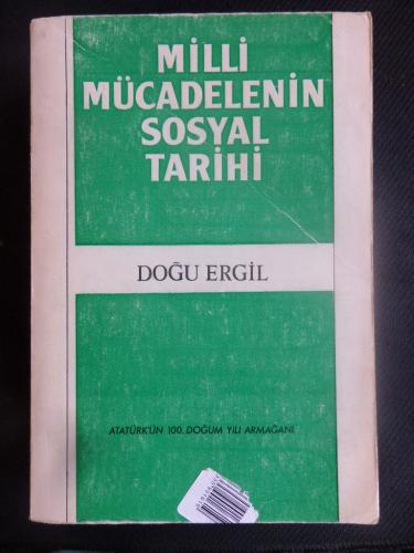 Milli Mücadelenin Sosyal Tarihi Bayram Sakallı