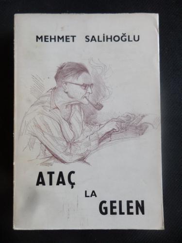 Ataç'la Gelen Mehmet Salihoğlu