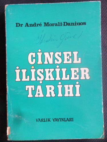 Cinsel İlişkiler Tarihi Andre Morali Danimos