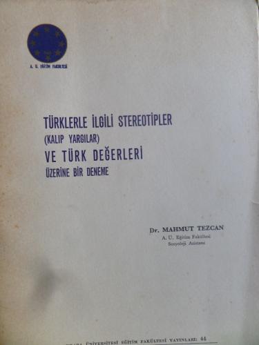 Türklerle İlgili Stereotipler (Kalıp Yargılar) ve Türk Değerleri Üzeri