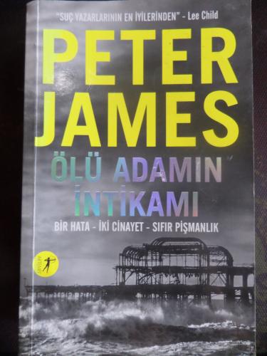 Ölü Adamın İntikamı Peter James