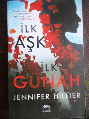 İlk Aşk İlk Günah Jennifer Hillier