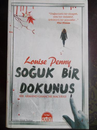 Soğuk Bir Dokunuş Louise Penny